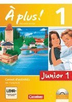 bokomslag À plus! Nouvelle édition Junior. Band 1. 1. Lernjahr Carnet d'activités mit CD-Extra und DVD-ROM