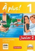 bokomslag À plus! Nouvelle édition Junior. Band 1. 2. Lernjahr. Carnet d'activités mit CD-Extra und DVD-ROM