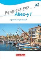 Perspectives - Allez-y ! A2 - Sprachtraining 1
