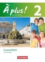bokomslag À plus! Nouvelle édition. Band 2. Grammatikheft mit Übungen