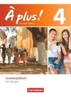 bokomslag À plus! Nouvelle édition. Band 4. Grammatikheft