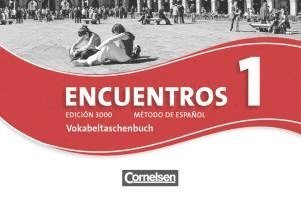 bokomslag Encuentros 01. Edición 3000. Vokabeltaschenbuch