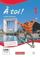 bokomslag À toi! 01. Carnet d'activités mit Audios online. Schülerversion