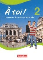 bokomslag À toi! 2. Schülerbuch