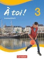 bokomslag À toi! 03. Grammatikheft