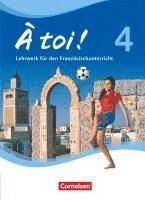 bokomslag À toi! 04. Schülerbuch