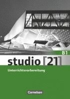 bokomslag studio [21] Grundstufe B1: Gesamtband. Unterrichtsvorbereitung (Print)