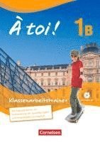 bokomslag À toi! 1B  Klassenarbeitstrainer