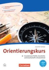 bokomslag Orientierungskurs - Grundwissen Politik, Geschichte und Gesellschaft