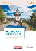 bokomslag Pluspunkt Deutsch - Leben in Österreich A2 - Kursbuch mit Audios und Videos online