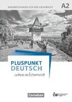 bokomslag Pluspunkt Deutsch - Leben in Österreich A2 - Handreichungen für den Unterricht