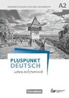 Eva-Maria Enzelberger, Friederike Jin, Joachim Schote - Pluspunkt Deutsch - Leben in Österreich A2 - Handreichungen für den Unterricht, Häftad
