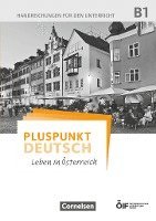 bokomslag Pluspunkt Deutsch - Leben in Österreich B1 - Handreichungen für den Unterricht