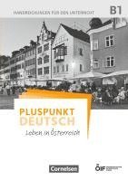 Eva-Maria Enzelberger, Joachim Schote - Pluspunkt Deutsch - Leben in Österreich B1 - Handreichungen für den Unterricht, Häftad