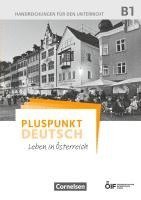 bokomslag Pluspunkt Deutsch - Leben in Österreich B1 - Handreichungen für den Unterricht