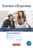 bokomslag Career Express - Business English B2 - 2nd Edition - Kursbuch mit PagePlayer-App inkl. Audios