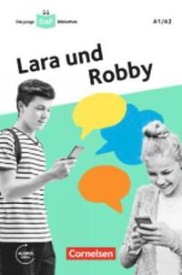 bokomslag Lara und Robby - Eine Messenger-Geschichte