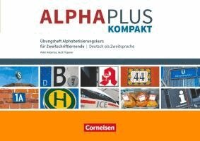 Peter Hubertus, Vecih Yasaner - Alpha plus - Kompakt. Übungsheft, Häftad