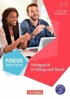 Gabi Baier, Evangelia Karagiannakis, Matthias Merkelbach, Petra Schappert, Gunther Weimann - Fokus Deutsch C1 - Kurs- und Übungsbuch. Mit PagePlayer-App inkl. Audios und Videos, Häftad