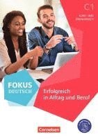 Fokus Deutsch C1 - Kurs- und Übungsbuch. Mit PagePlayer-App inkl. Audios und Videos