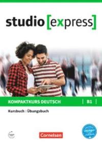 bokomslag studio [express] B1 - Kurs- und Übungsbuch mit Audios online