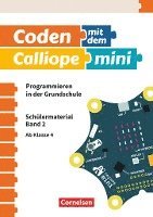 Michael Abend, Kirstin Gramowski, Lars Pelz, Bernd Poloczek - Coden mit dem Calliope mini Ab 4. Schuljahr - Programmieren in der Grundschule, Häftad