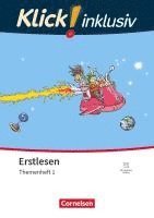 bokomslag Klick! Erstlesen 1.-4. Schuljahr - Grundschule/Förderschule - Themenhefte für Lernende mit Förderbedarf - Themenheft 1