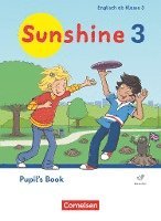 bokomslag Sunshine 3. Schuljahr. Pupil's Book