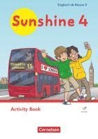 bokomslag Sunshine - Englisch ab Klasse 3 - Ausgabe 2023 - 4. Schuljahr. Activity Book - Mit Audios (Webcode)