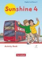 bokomslag Sunshine - Englisch ab Klasse 3 - Ausgabe 2023 - 4. Schuljahr. Activity Book - Mit Audios (Webcode)