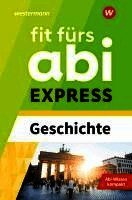 Fit fürs Abi EXPRESS. Geschichte