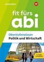 Susanne Schmidt - Fit fürs Abi. Oberstufenwissen Politik und Wirtschaft, Häftad
