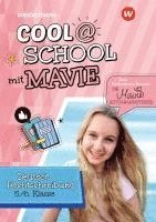 Annet Kowoll, Mavie Noelle - Cool @ School mit MAVIE. Deutsch Rechtschreibung 5 / 6, Häftad