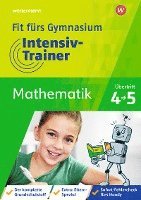 bokomslag Fit fürs Gymnasium - Intensiv-Trainer. Übertritt 4 / 5 Mathematik