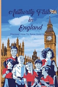 bokomslag Authority Fails in England