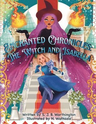 S J B Worthington - Enchanted Chronicles, Häftad