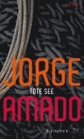 Jorge Amado - Tote See, Inbunden