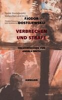 Fjodor M. Dostojewskij - Verbrechen und Strafe, Häftad