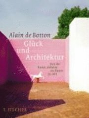 bokomslag Glück und Architektur