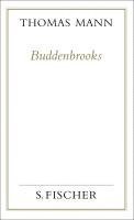 bokomslag Buddenbrooks. Verfall einer Familie. (Frankfurter Ausgabe)