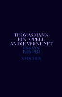 Thomas Mann, Hermann Kurzke, Stephan Stachorski - Ein Appell an die Vernunft 1926 - 1933, Inbunden