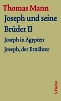 Thomas Mann, Jan Assmann, Dieter Borchmeyer, Stephan Stachorski - Joseph und seine Brüder II, Inbunden