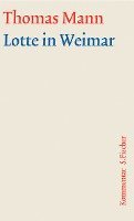 Lotte in Weimar. Große kommentierte Frankfurter Ausgabe. Kommentarband 1