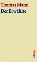 Thomas Mann, Maren Ermisch - Der Erwählte, Inbunden
