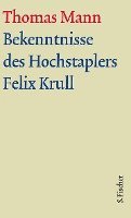 bokomslag Bekenntnisse des Hochstaplers Felix Krull. Große kommentierte Frankfurter Ausgabe. Textband