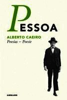 Fernando Pessoa, Alberto Caeiro, Fernando Cabral Martins, Richard Zenith - Poesia - Poesie, Inbunden