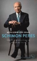 Schimon Peres - Mein Leben für Israel, Inbunden