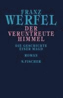 Franz Werfel - Der veruntreute Himmel, Inbunden