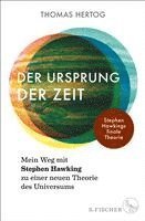 bokomslag Der Ursprung der Zeit - Mein Weg mit Stephen Hawking zu einer neuen Theorie des Universums