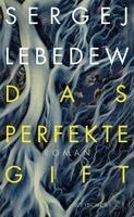 Sergej Lebedew - Das perfekte Gift, Inbunden. Tillgänglighet: Lägg i varukorg